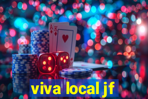 viva local jf